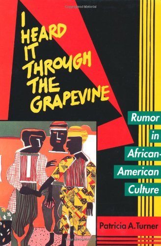 i heard it through the grapevine rumor in african american culture