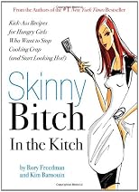 Skinny Bitch in the Kitch