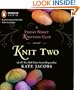 Knit Two (Friday Night Knitting Club Novels)