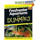 Click here to buy Freshwater Aquariums For Dummies (For Dummies (Pets)) by  Maddy Hargrove and Mic Hargrove.