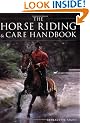 The Horse Riding and Care Handbook