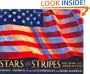 Stars and Stripes: The Story of the American Flag