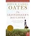 The Gravedigger's Daughter: A Novel
