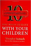10 Conversations You Need to Have with Your Children