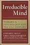 Irreducible Mind: Toward a Psychology for the 21st Century