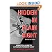 Hidden in Plain Sight: A Practical Guide to Concealed Handgun Carry, 2nd Revised Edition