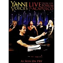 Yanni Voices: Live From The Forum In Acapulco