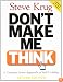 Don't Make Me Think: A Common Sense Approach to Web Usability, 2nd Edition
