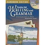 handbook edition prentice hall writing and grammar communication in action platinum level