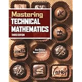Mastering Technical Mathematics, Third Edition