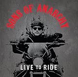 Sons of anarchy : Live to ride