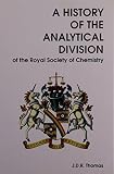 A history of the analytical division of the Royal Society of Chemistry