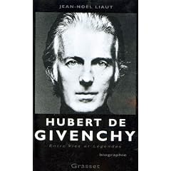 Hubert de Givenchy: Entre vies et legendes (French Edition)