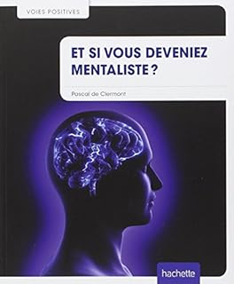 comment devenir mentaliste fnac