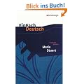 EinFach Deutsch Textausgaben: Friedrich Schiller: Maria Stuart: Ein Trauerspiel. Gymnasiale Oberstufe