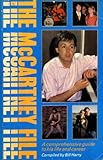 McCartney file : a comprehensive guide to his life and career