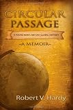 Circular Passage: A Young Man's 480-Day Global Odyssey