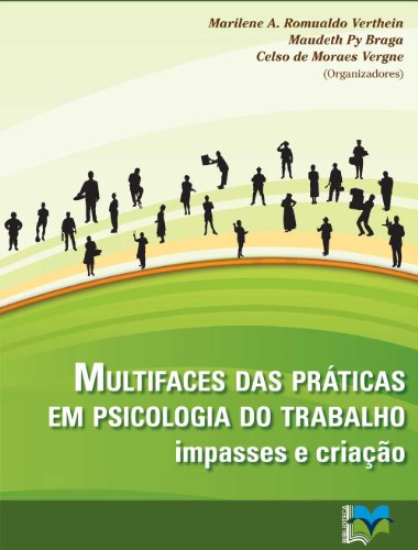 Multifaces das práticas em Psicologia do Trabalho (Portuguese Edition)
