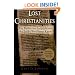 Lost Christianities: The Battles for Scripture and the Faiths We Never Knew