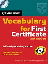 Cambridge Vocabulary for First Certificate Edition with answers and Audio CD