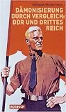 Produkt-Bild: D&auml;monisierung durch Vergleich - DDR und Drittes Reich