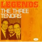 Legends - The Three Tenors