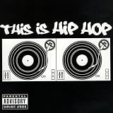 This Is Hip Hop