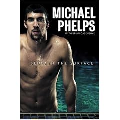 Michael Phelps; Beneath the Surface