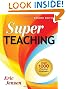 Super Teaching: Over 1000 Practical Strategies