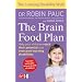 The Brain Food Plan: Help Your Child Reach Their Potential and Overcome Learning Disabilities (The Learning Disablity Myth)