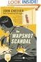The Wapshot Scandal (Perennial Classics)
