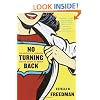 No Turning Back: The History of Feminism and the Future of Women