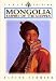 Mongolia: Empire of the Steppes (Odyssey Illustrated Guides) by Claire Sermier ISBN 9622176895