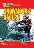 Search : Snowmobile Racers (Kid Racers)