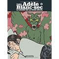 Ad�le Blanc-Sec, Tome 2 : Le d�mon de la Tour Eiffel