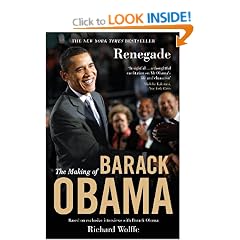 Renegade: The Making of Barack Obama