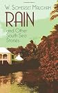 Rain and Other South Sea Stories