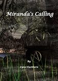 Miranda's Calling (The Miranda Series)