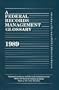 Federal Records Management Glossary 1989