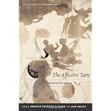 The Affective Turn: Theorizing the Social (Paperback)