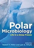 Polar microbiology : life in a deep freeze
