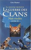 La guerre des clans, Tome 4 : Nuit étoilée