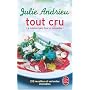 Tout cru : La cuisine sans four ni casserole !