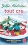 Tout cru : La cuisine sans four ni casserole !