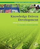 Knowledge driven development : private extension and global lessons