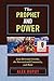 The Prophet and Power: Jean-Bertrand Aristide, the International Community, and Haiti (Critical Currents in Latin American Perspective Series)
