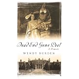 Dead End Gene Pool: A Memoir ~ Wendy Burden