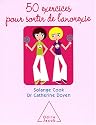 50 Exercices pour sortir de l'anorexie