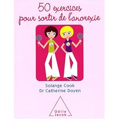 50 Exercices pour sortir de l'anorexie