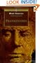 Frankenstein: Or The Modern Prometheus (Puffin Classics)